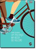 Palhaço na Boca do Vulcão, Um - Grua livros