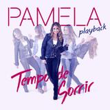 Pamela - Tempo De Sorrir - CD Playback - Som livre