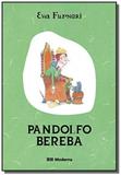 Pandolfo bereba - Moderna - paradidaticos