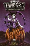 Pandora - A Namorada do Death Jr. - New pop