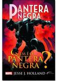Pantera Negra: Quem É O Pantera Negra - Novo seculo