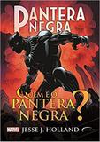 Pantera Negra: Quem é o Pantera Negra - Novo século