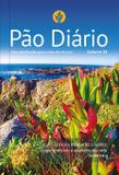 Pão diário vol.22 - Paisagem - Uma meditação para cada dia do ano