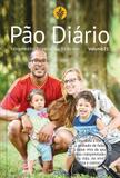 Pão Diário, volume 21 (Capa Família / letra gigante)