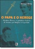 Papa e o Herege, O - Record - grupo record