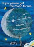 Papa, please get the moon for me - Ss- simon schuster