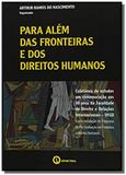 Para alem das fronteiras e dos direitos humanos - Ithala