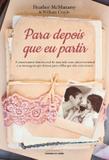 Para depois que eu partir - pocket - Universo dos livros