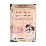 Para depois que eu partir - universo dos livros