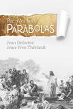 Para ler as parábolas