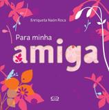 Para minha amiga