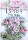 Para minha esposa muito especial - Eko
