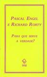 Para que serve a verdade - Unesp editora