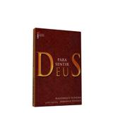 Para Sentir Deus - Dufaux