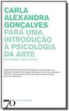 Para uma introducao a psicologia da arte - Edicoes 70