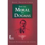 Para Uma Moral Sem Dogmas - Icone