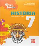 Para Viver Juntos - Historia - 7 Ano - Ef Ii - 03 Ed - Edicoes sm - didatico