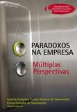 Paradoxos na empresa - Múltiplas perspectivas