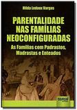 Parentalidade nas familias neoconfiguradas - as fa - Jurua