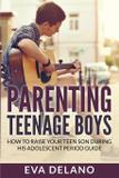 Parenting Teenage Boys - Mihails konoplovs
