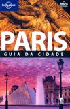 Paris - guia da cidade - Editora globo
