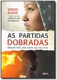 Partidas dobradas (as) - Bezerra de menezes