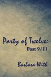 Party of Twelve - Mad island communications