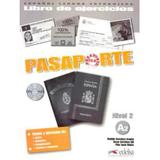 Pasaporte Libro de Ejercicios A2 Incluye Cd-Audio - Edelsa - id