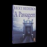 Passagem, A Madras