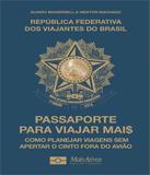 Passaporte Para Viajar Mais - Mais ativos