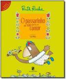 Passarinho Que Não Queria Ser Cantor, o - Vol 02 - Moderna