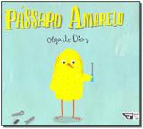 Pássaro Amarelo - Boitempo