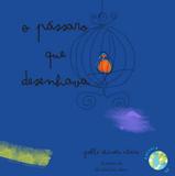 Passaro que desenhava, o - 42 editora