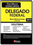 Passe agora em concursos publicos: delegado federa - Rideel - bicho esperto