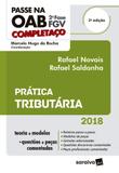 Passe na OAB - 2ª Fase FGV Completaço - Prática Tributária - 2ª Edição (2018) - Saraiva