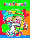 Patati Patatá - Livro de atividades