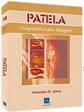 Patela - Diagnostico Por Imagem / Abreu - Revinter