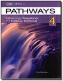 Pathways 4 - Listening and Speaking - Student Book + Online Workbook Acess Code - Cengage