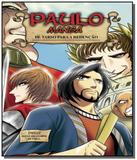 Paulo: de tarso para redencao - manga - 100% cristao