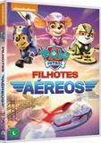 Paw Patrol - Filhotes Aéreos - Paramount pictures