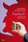 Payback - A Dívida e o Lado Sombrio da Riqueza - Editora rocco