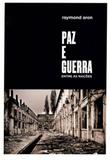 Paz e guerra entre as naçoes - Unb editora