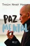 Paz Mental - Tornar-se completamente presente