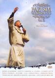 Paz Sim Violencia Não Vol. 2 - Pe. Marcelo Rossi (DVD) - Armazem
