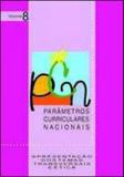 Pcn vol. 8 - parametros curriculares nacionais - apresentacao dos temas transversais e etica - Dpa editora