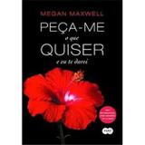 Peca Me O Que Quiser - Livro 4 - Suma de Letras