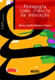 Pedagogia como ciência da educação