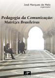 Pedagogia da comunicaçao - melo, jose marques d - isbn - 9788586421181 - Angellara