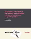 Pedagogia e estética do teatro do oprimido: marcas da arte teatral na gestão pública - Hucitec