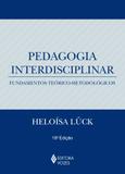 Pedagogia interdisciplinar - Fundamentos teórico-metodológicos